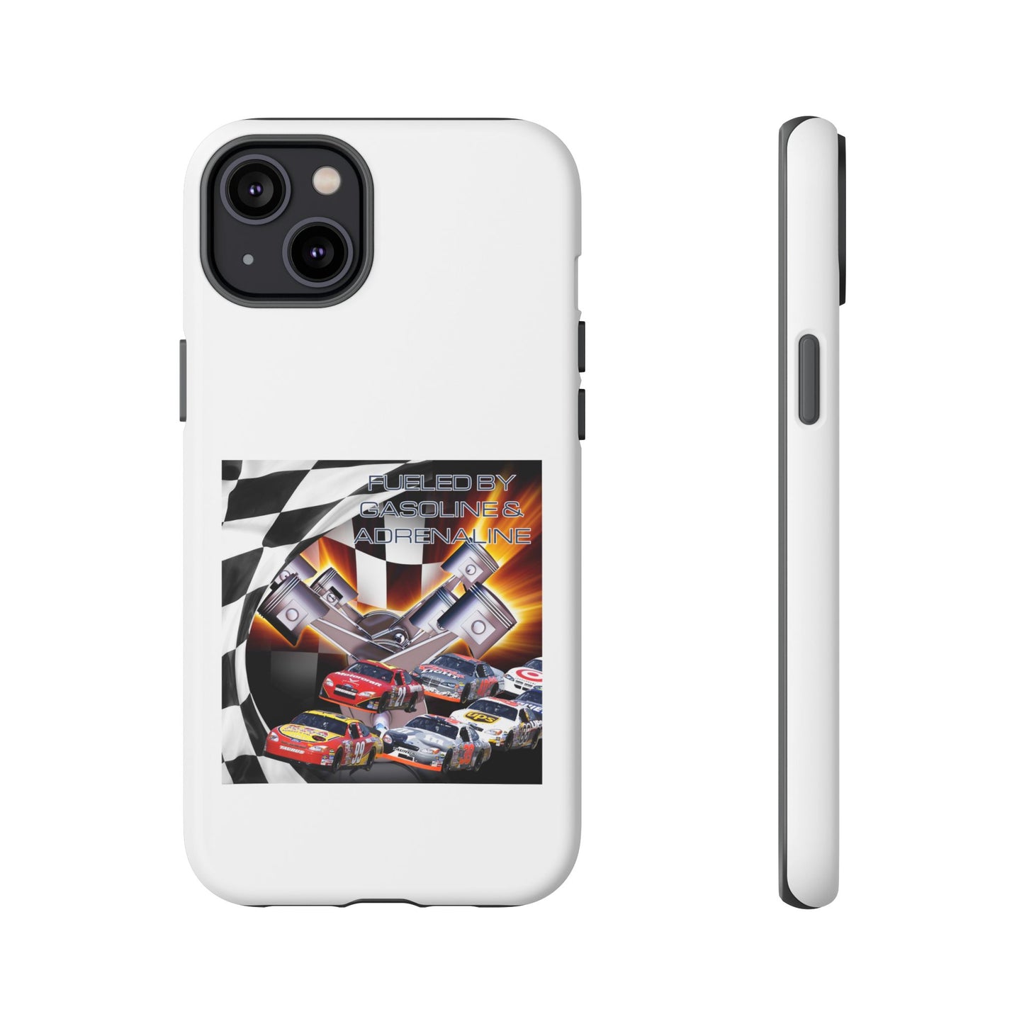 Fueled by Gasoline & Adrenaline - Tough Phone Case