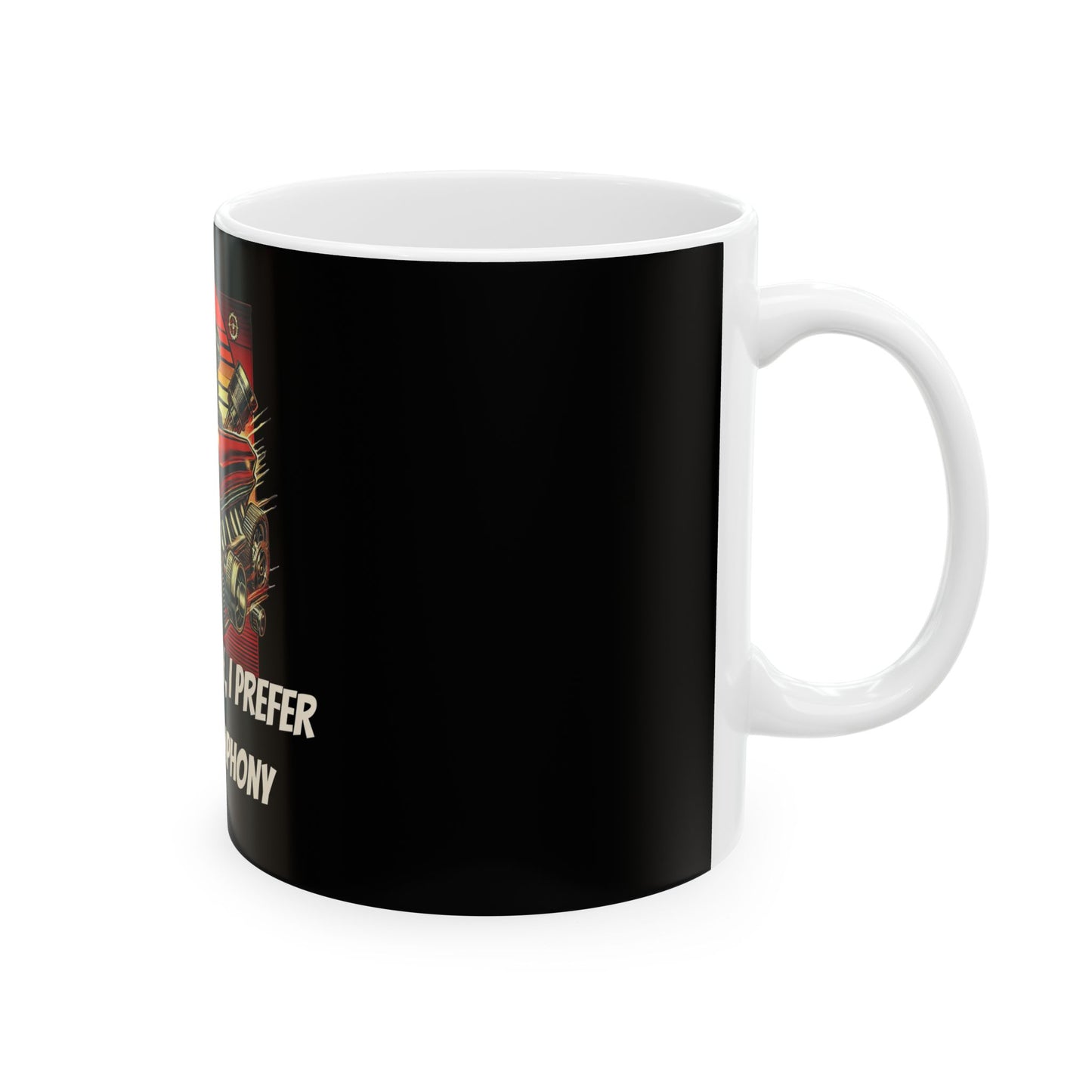 Electric? Nah, I Prefer My V8 Symphony - Ceramic Mug, (11oz, 15oz)