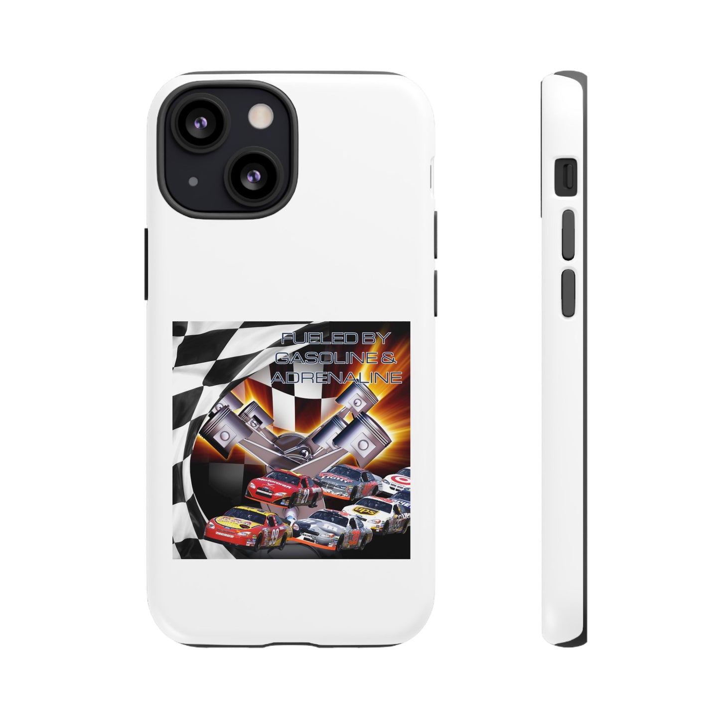 Fueled by Gasoline & Adrenaline - Tough Phone Case