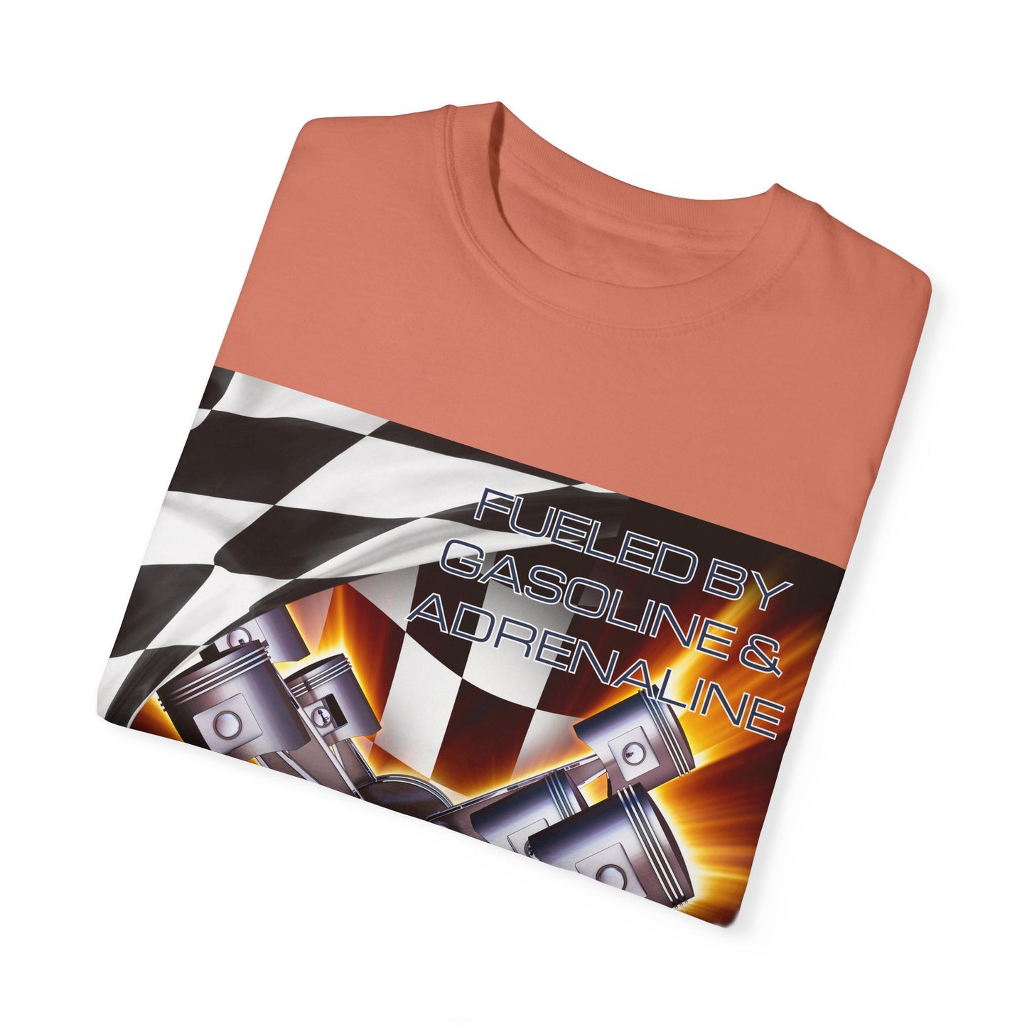 Fueled by Gasoline & Adrenaline - Unisex Garment-Dyed T-shirt