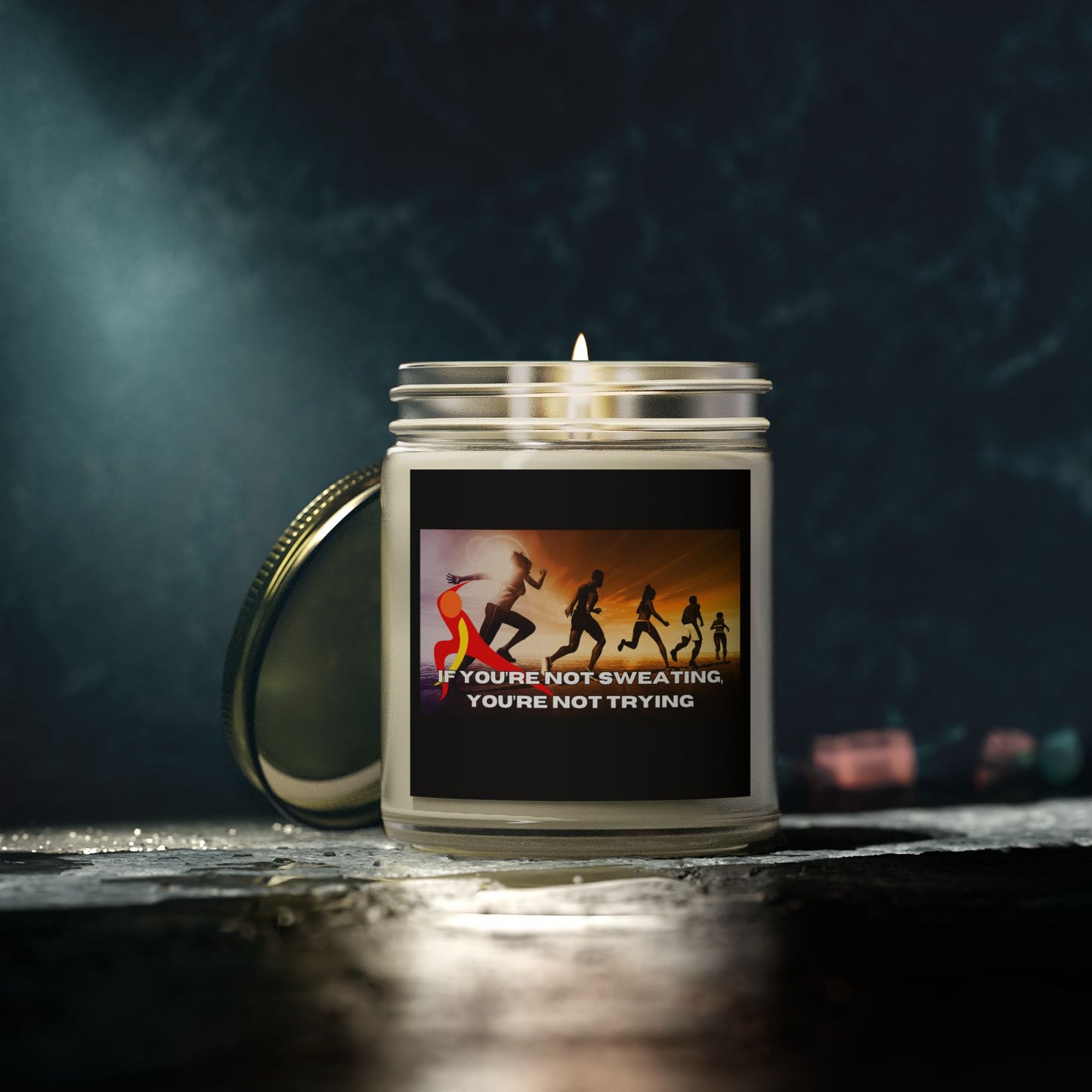 If You’re Not Sweating, You’re Not Trying - Scented Candles, Coconut Apricot Wax (4oz, 9oz)