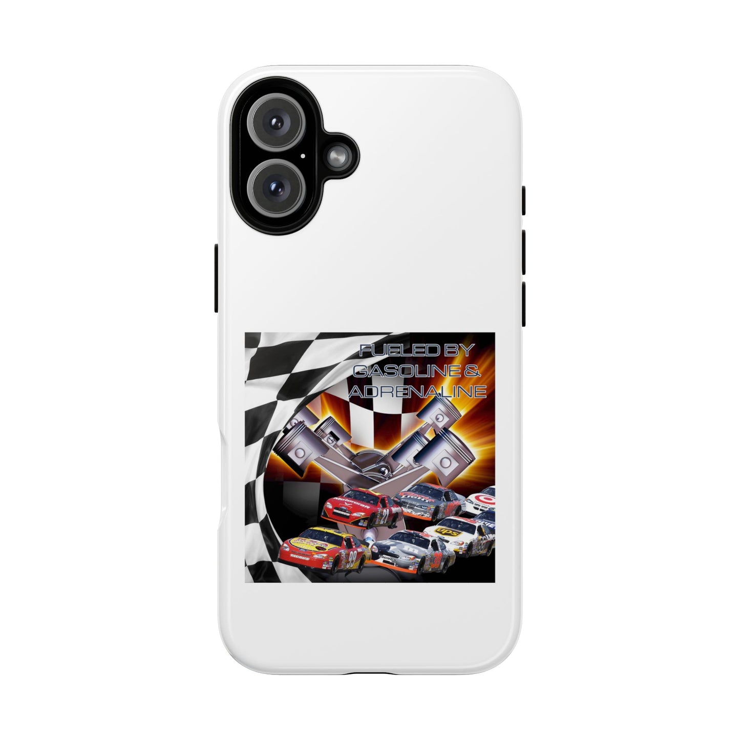 Fueled by Gasoline & Adrenaline - Tough Phone Case