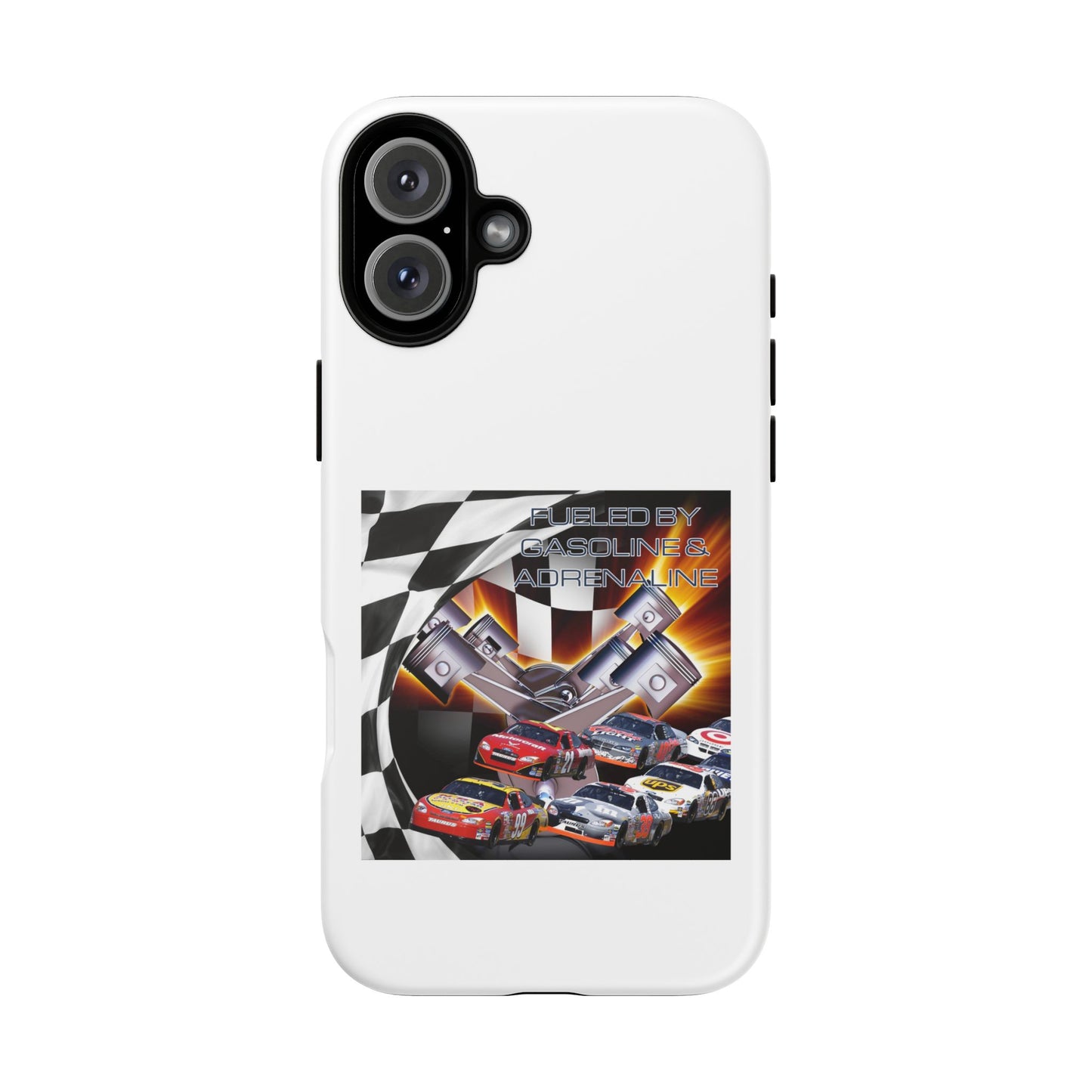 Fueled by Gasoline & Adrenaline - Tough Phone Case