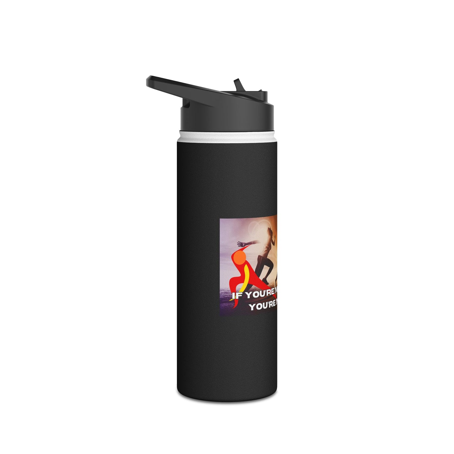 If You’re Not Sweating, You’re Not Trying - Stainless Steel Water Bottle, Standard Lid