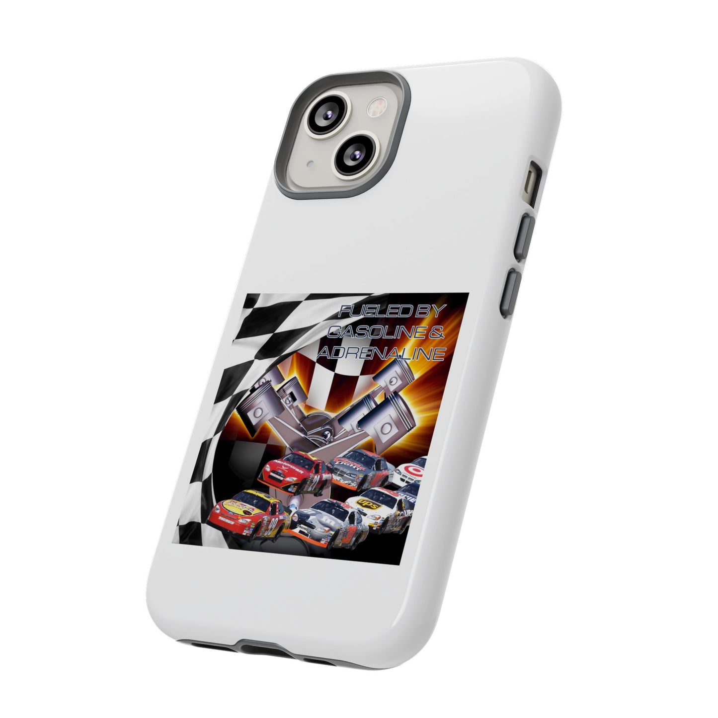 Fueled by Gasoline & Adrenaline - Tough Phone Case