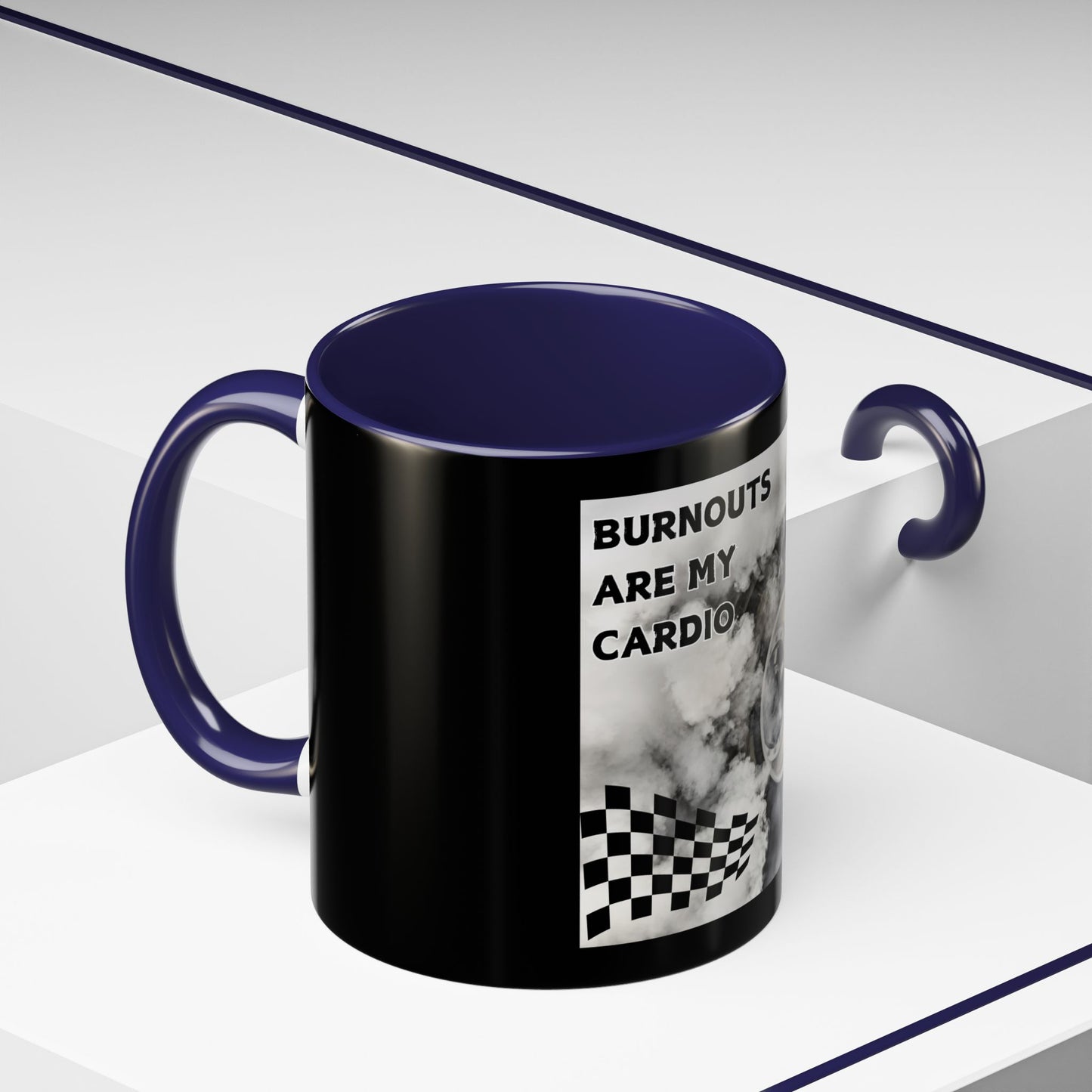 Burnouts Are My Cardio - Accent Coffee Mug (11, 15oz)