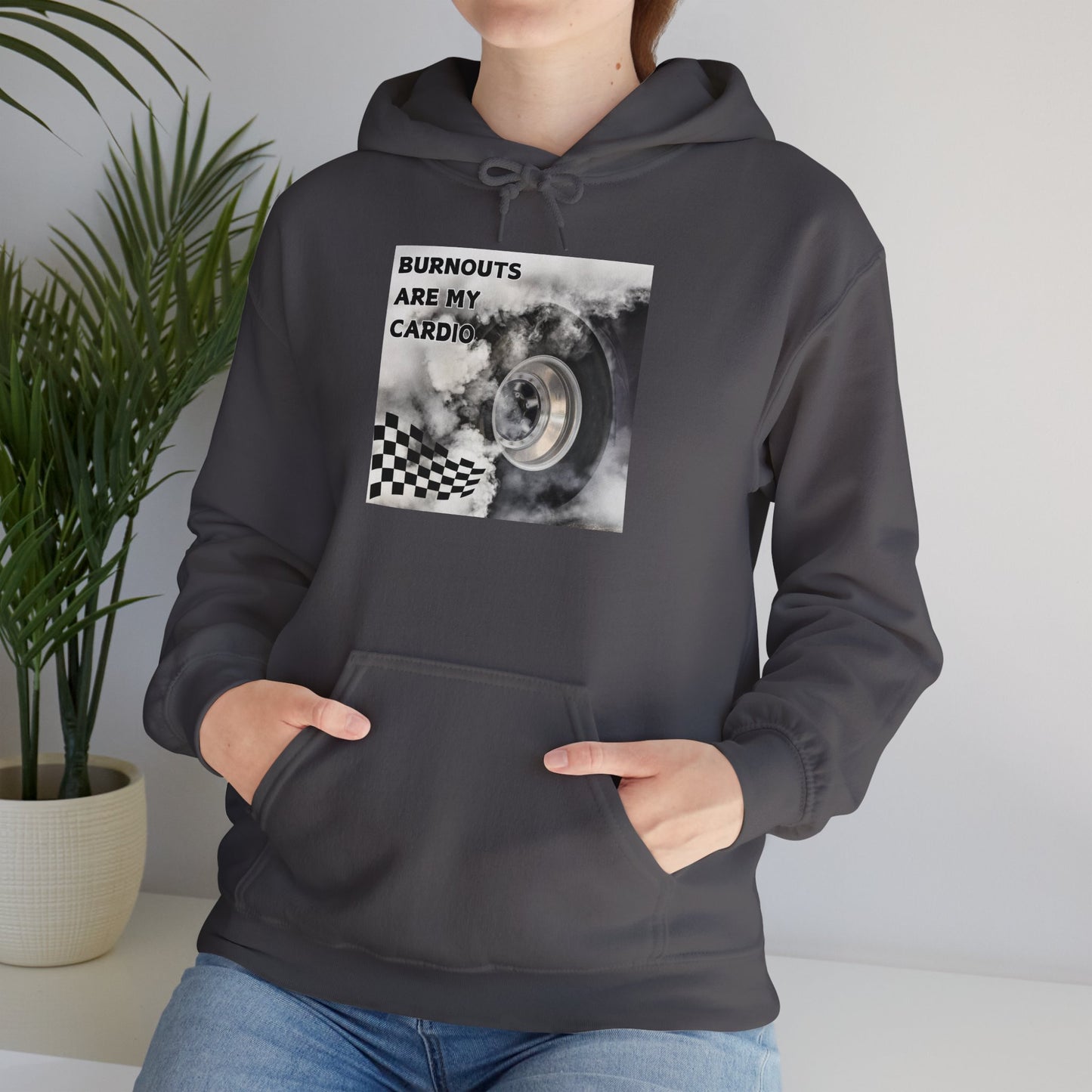 Burnouts Are My Cardio - Unisex Heavy Blend™ Hooded Sweatshirt