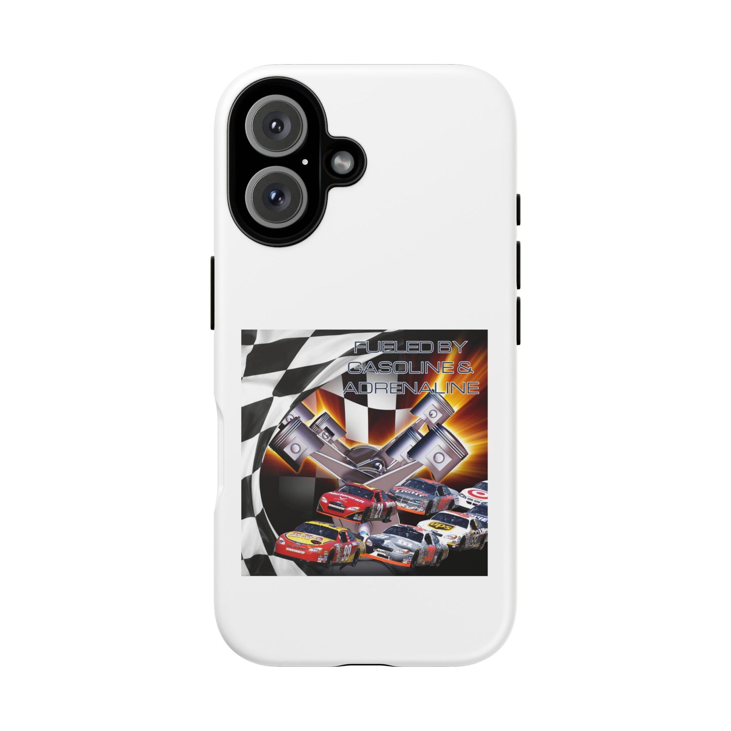 Fueled by Gasoline & Adrenaline - Tough Phone Case