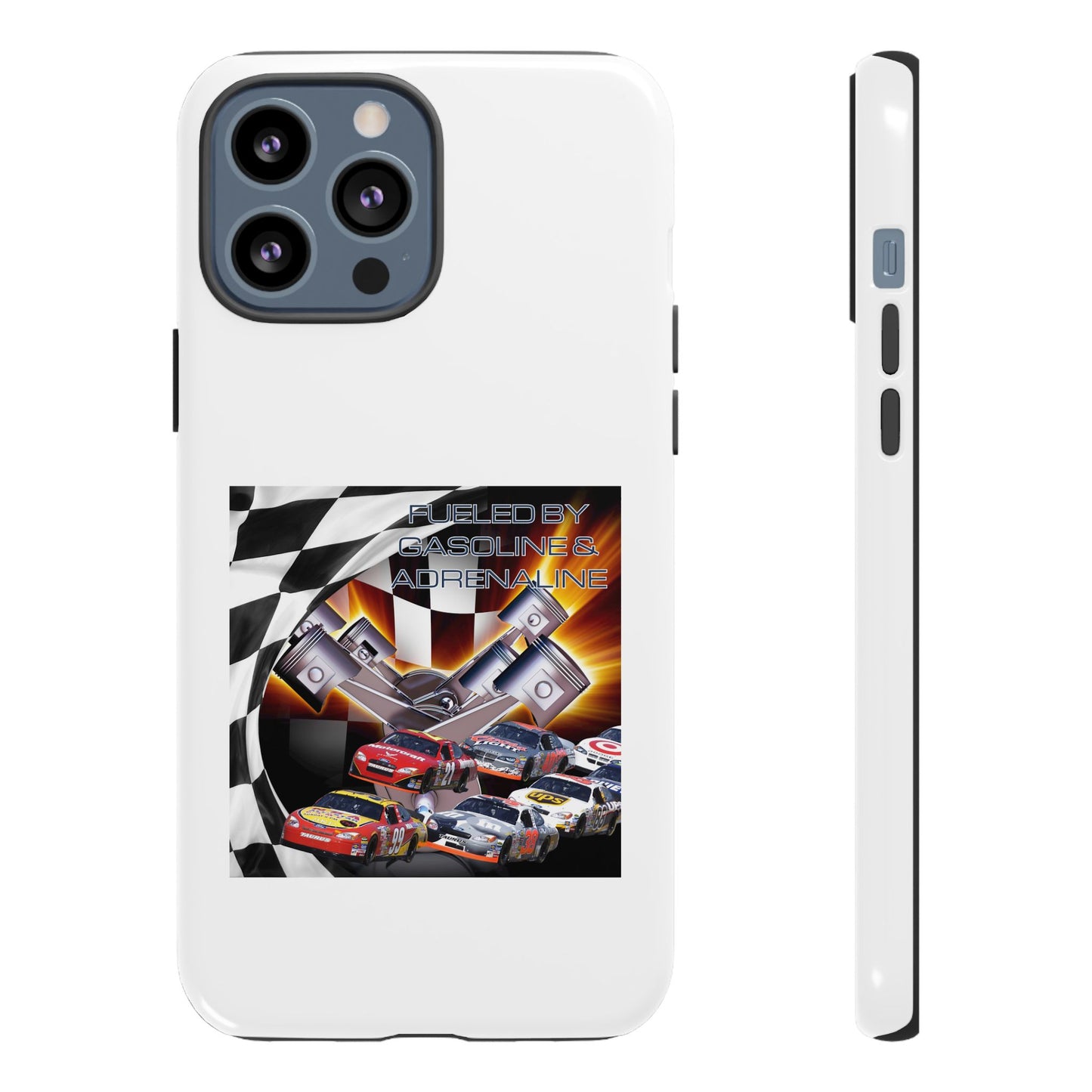 Fueled by Gasoline & Adrenaline - Tough Phone Case