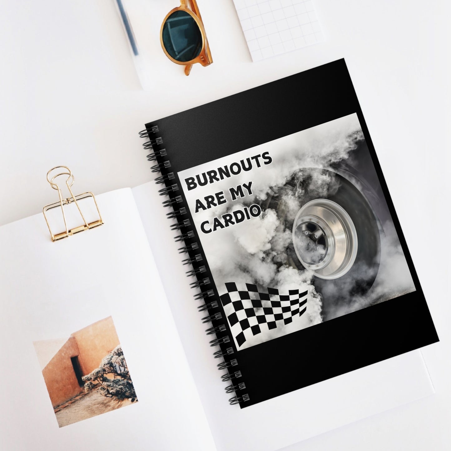 Burnouts Are My Cardio - Spiral Notebook - Ruled Line