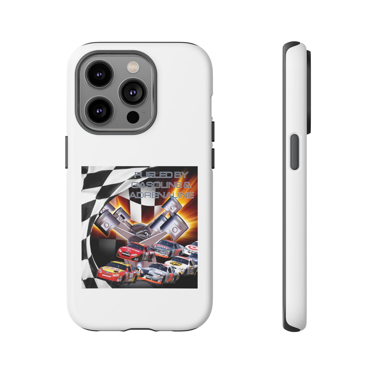 Fueled by Gasoline & Adrenaline - Tough Phone Case