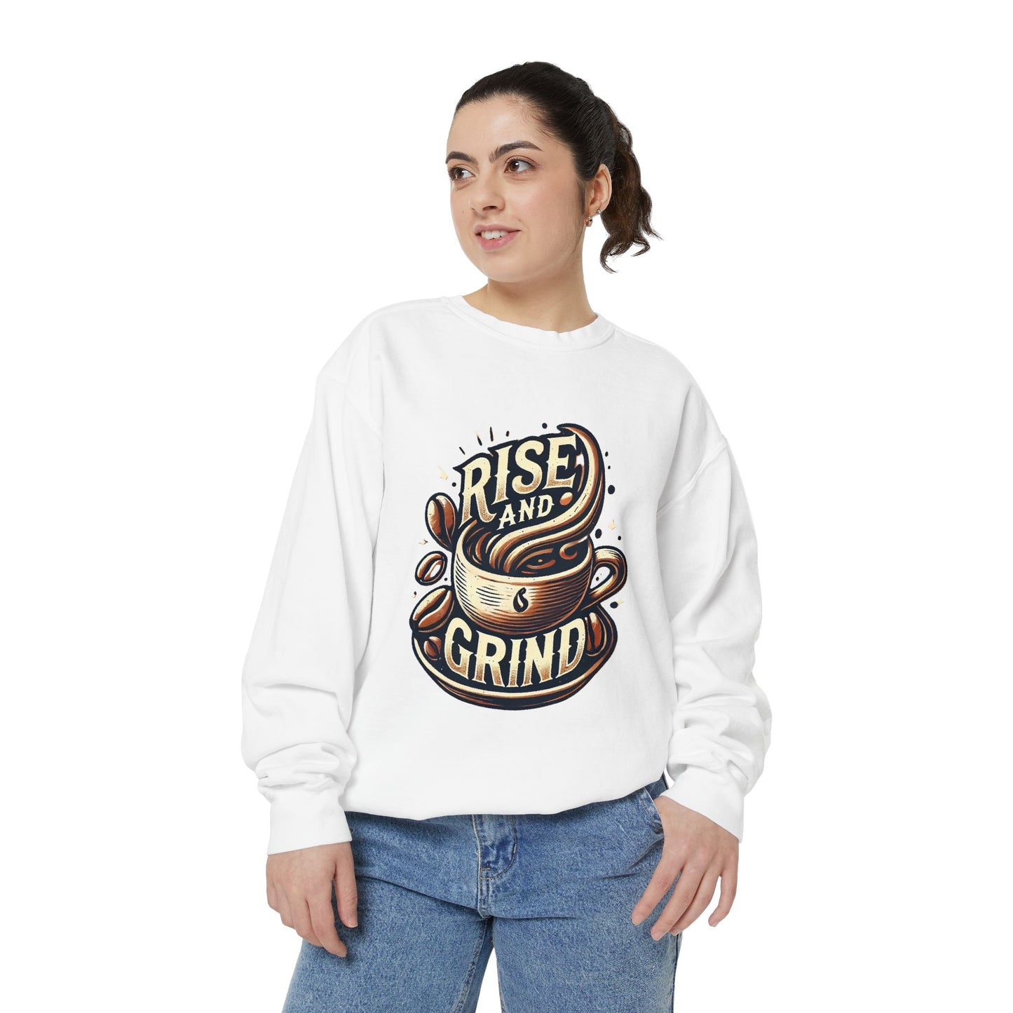 Rise and Grind - Unisex Garment-Dyed Sweatshirt