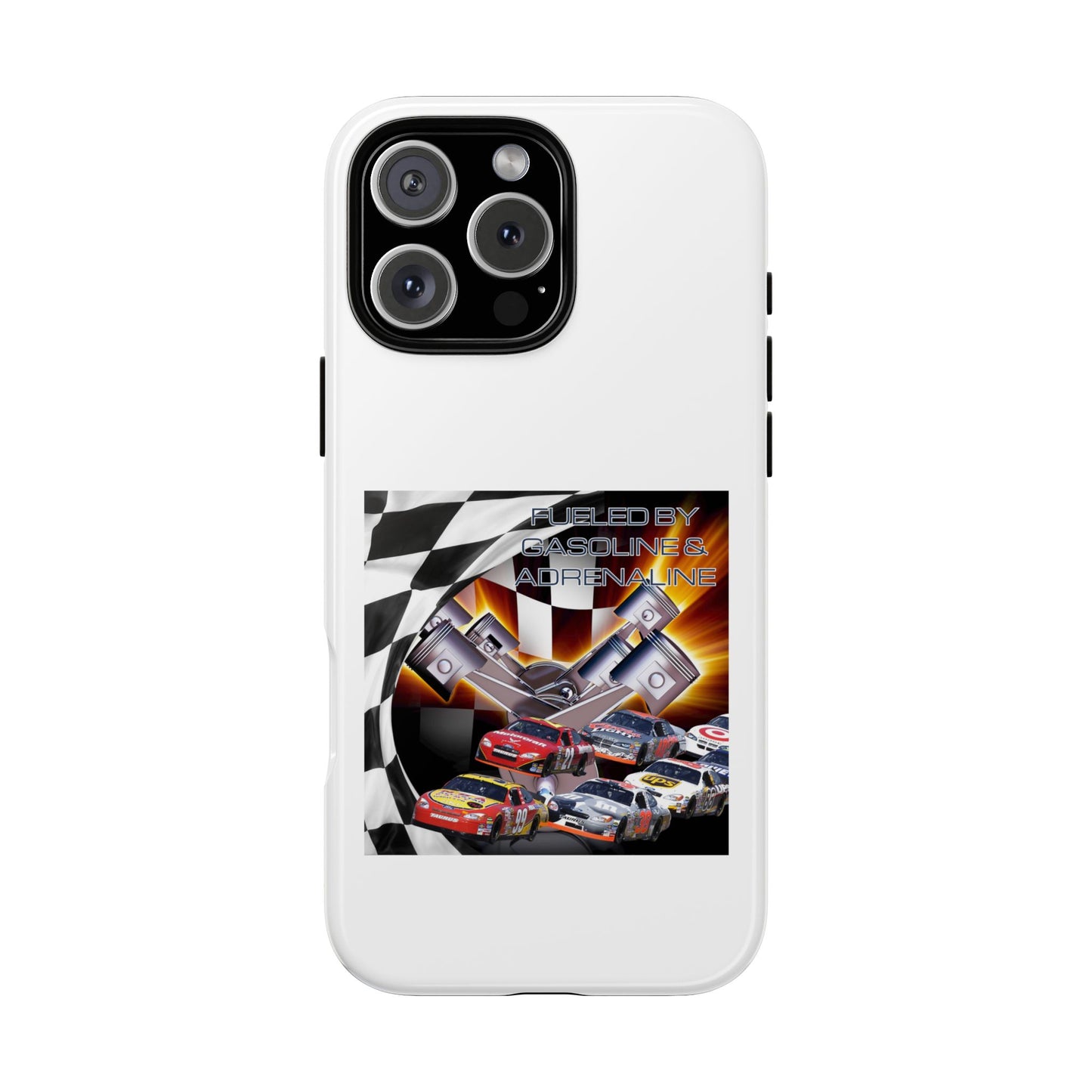 Fueled by Gasoline & Adrenaline - Tough Phone Case