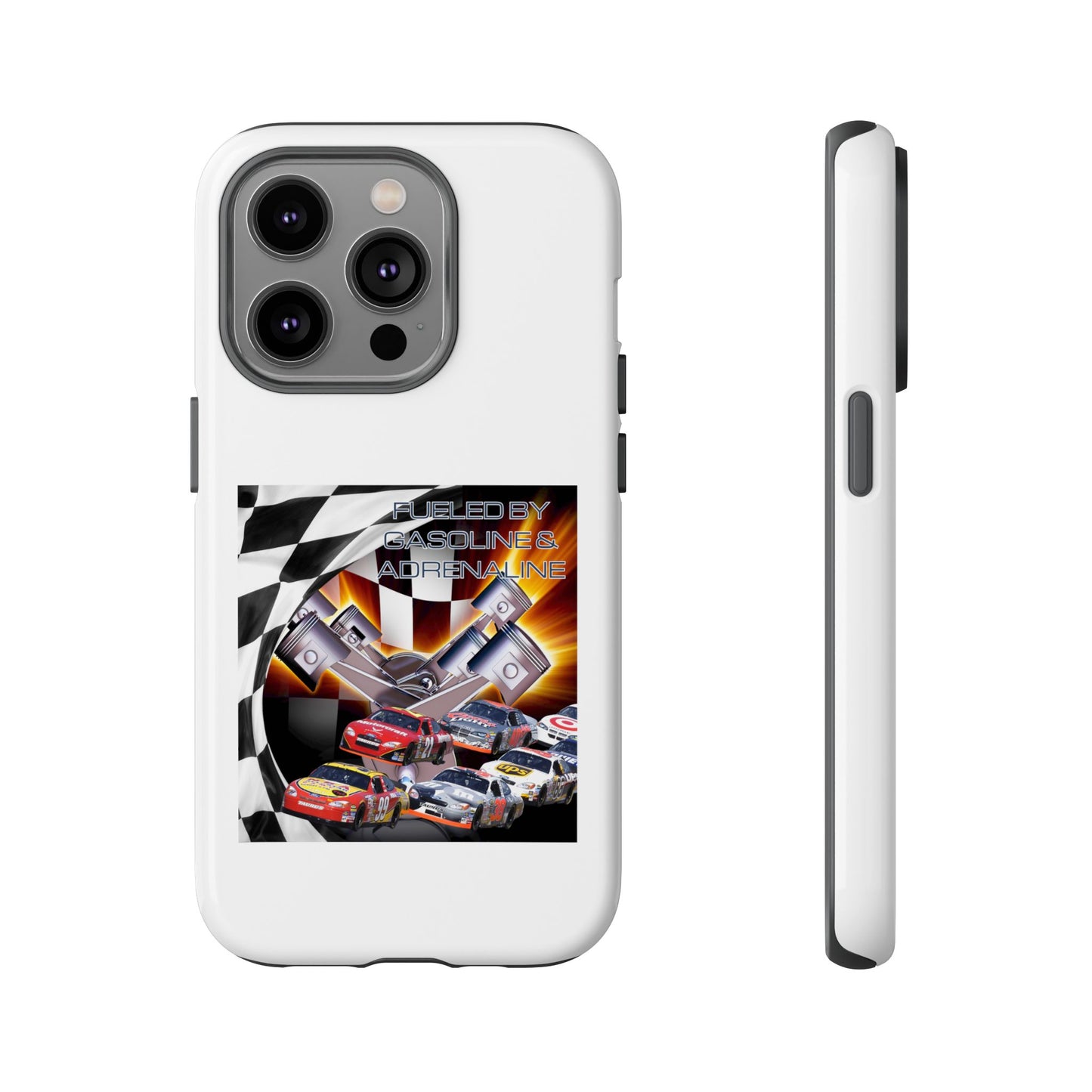 Fueled by Gasoline & Adrenaline - Tough Phone Case