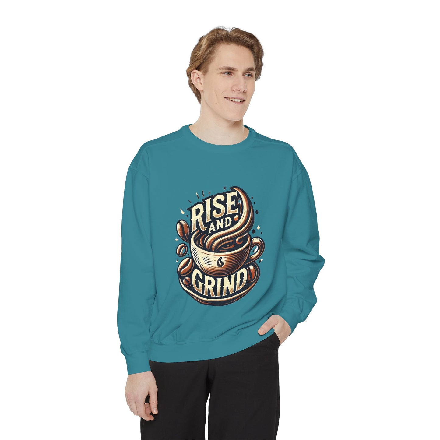 Rise and Grind - Unisex Garment-Dyed Sweatshirt