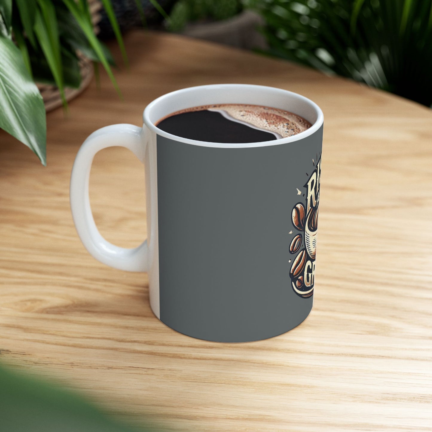 Rise and Grind - Ceramic Mug, (11oz, 15oz)