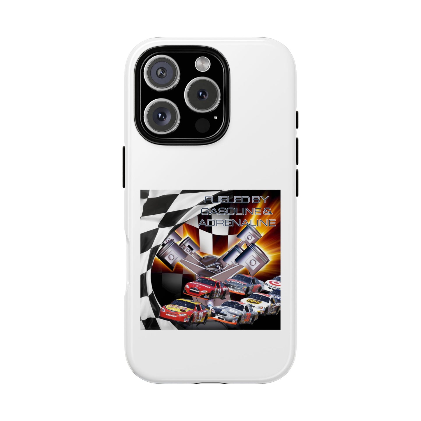 Fueled by Gasoline & Adrenaline - Tough Phone Case