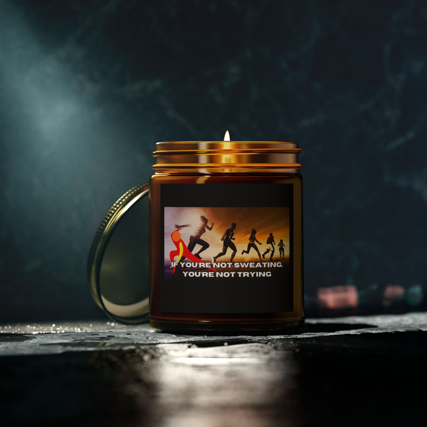 If You’re Not Sweating, You’re Not Trying - Scented Candles, Coconut Apricot Wax (4oz, 9oz)