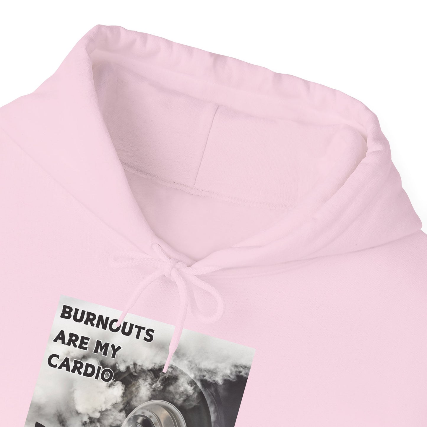 Burnouts Are My Cardio - Unisex Heavy Blend™ Hooded Sweatshirt